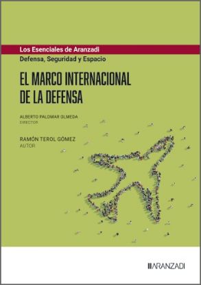 Imagen de El marco internacional de la defensa