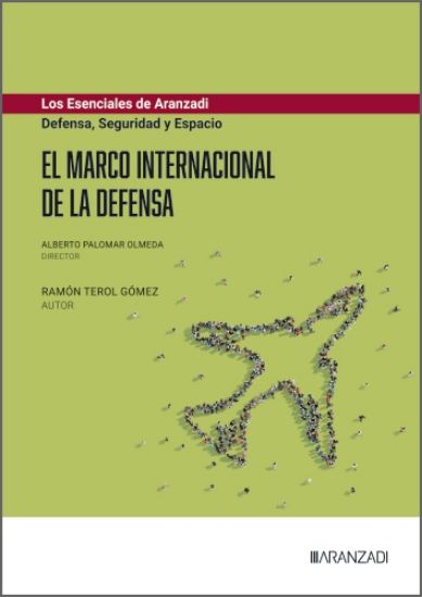 Imagen de El marco internacional de la defensa