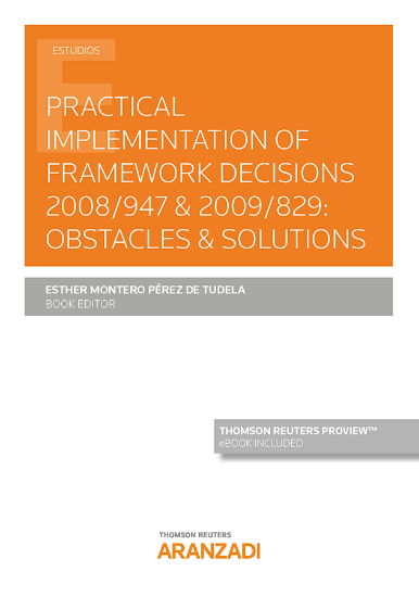 Imagen de Practical implementation of Framework decisions 2008/947 & 2009/829: Obstacles & Solutions