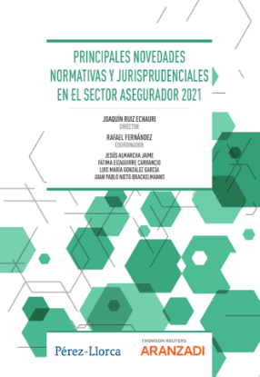 Imagen de Principales novedades normativas y jurisprudenciales en el sector asegurador 2021