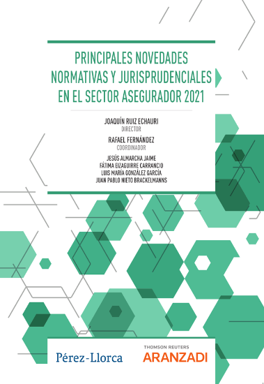 Imagen de Principales novedades normativas y jurisprudenciales en el sector asegurador 2021