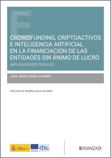 Imagen de Crowdfunding, criptoactivos e inteligencia artificial en la financiación de las entidades sin ánimo de lucro
