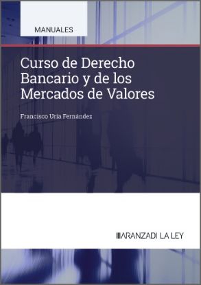 Imagen de Curso de Derecho Bancario y de los Mercados de Valores