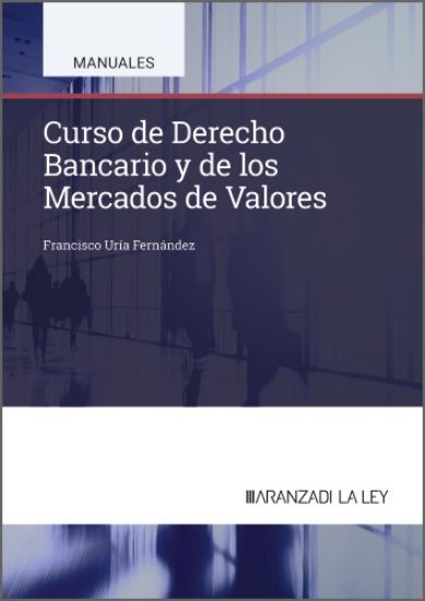 Imagen de Curso de Derecho Bancario y de los Mercados de Valores