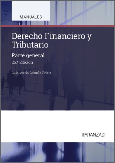 Imagen de Derecho Financiero y Tributario (26ª Edición)