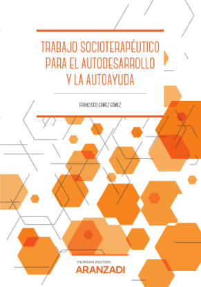 Trabajo Socioterapéutico para el Autodesarrollo y la Autoayuda