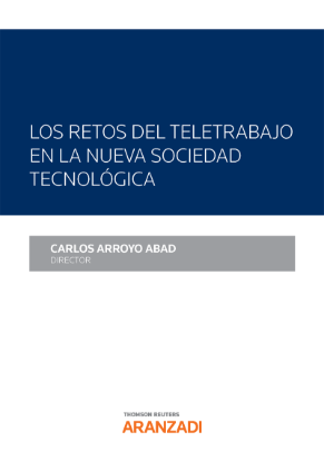 Los retos del teletrabajo en la nueva sociedad tecnológica