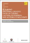 El turismo emocional-creativo: hacia un turismo cultural patrimonial más accesible e incluyente