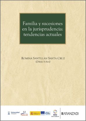 Familia y sucesiones en la jurisprudencia: tendencias actuales