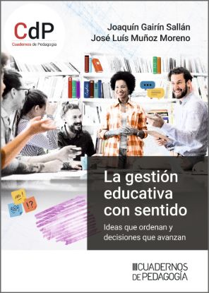 La gestión educativa con sentido