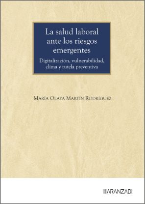 La salud laboral ante los riesgos emergentes