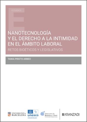 Nanotecnología y derecho a la intimidad en el ámbito laboral