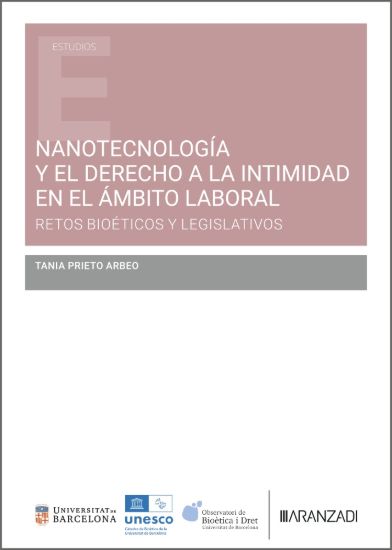 Nanotecnología y derecho a la intimidad en el ámbito laboral