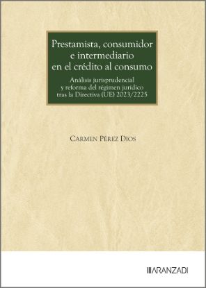 Prestamista, consumidor e intermediario en el crédito al consumo