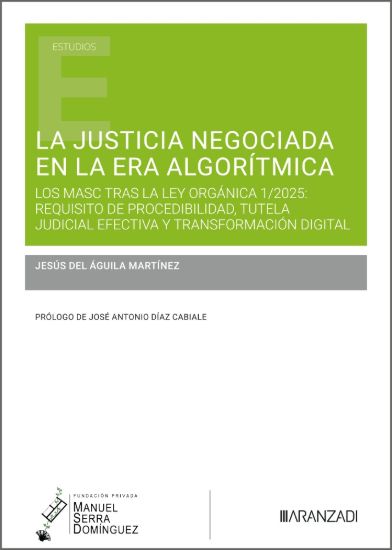 La justicia negociada en la era algorítmica
