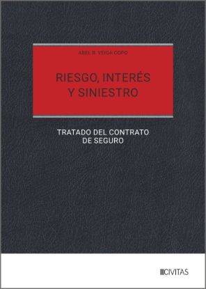 Riesgo, interés y siniestro