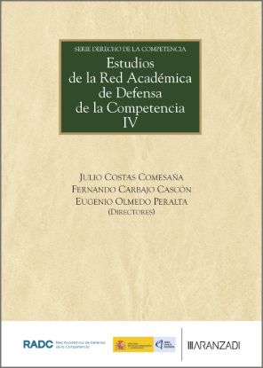 Estudios de la Red Académica de Defensa de la Competencia IV