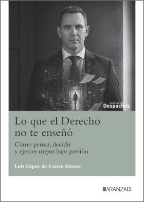 Lo que el Derecho no te enseñó