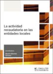 La actividad recaudatoria en las Entidades locales