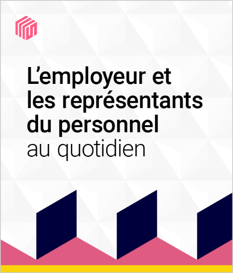 Image de L'employeur et les représentants du personnel au quotidien