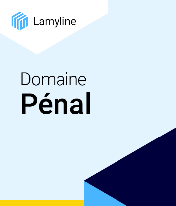 Lamyline Domaine Pénal