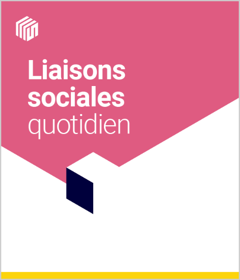 Image de Liaisons Sociales quotidien