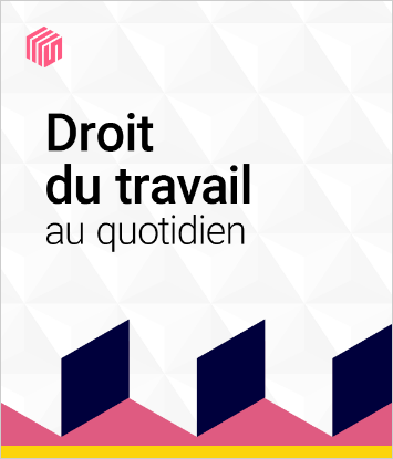 Droit du travail au quotidien