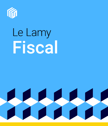 Le Lamy fiscal