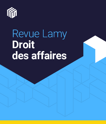 Revue Lamy droit des affaires