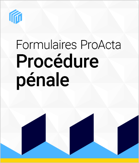 Image de Formulaires Proacta procédure pénale