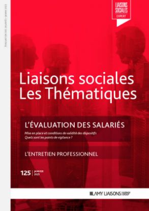 Liaisons Sociales Les Thématiques - L'évaluation des salariés