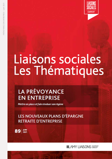 Image de Liaisons Sociales Les Thématiques - La Prévoyance en entreprise