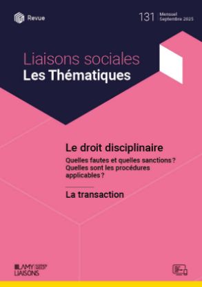 Liaisons Sociales Les Thématiques - Le droit disciplinaire