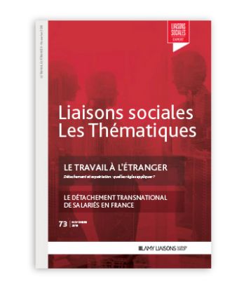 Liaisons Sociales Les Thématiques - Le travail à l'étranger
