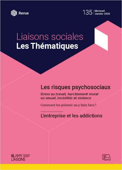 Image de Liaisons Sociales Les Thématiques - Les risques psychosociaux
