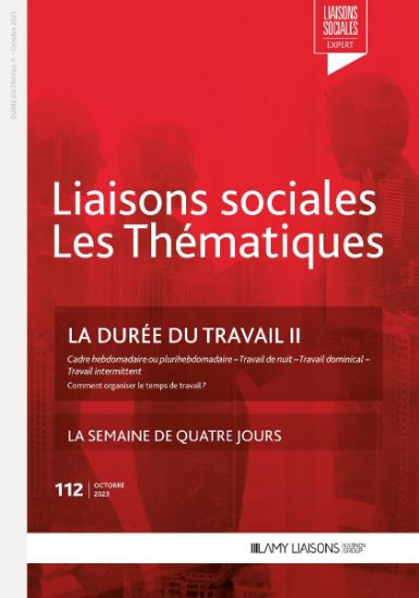 Image de Liaisons Sociales les thématiques - La durée du travail II