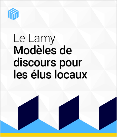 Image de Le Lamy modèles de discours pour les élus locaux