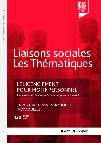 Image de Liaisons Sociales Les Thématiques - Le licenciement pour motif personnel I